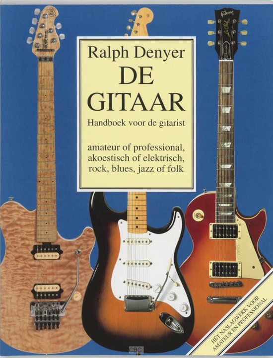 De gitaar - Handboek voor de gitarist