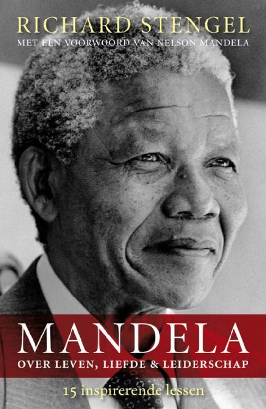 Mandela Over Leven, Liefde & Leiderschap